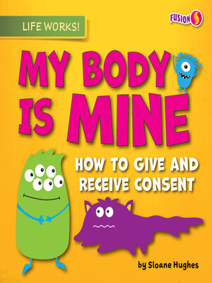 cover image of My Body Is Mine